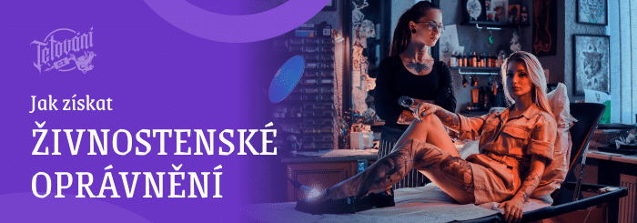 Jak získat živnostenské oprávnění na činnost, při které je porušována integrita lidské kůže_